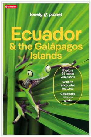 Reisgids Ecuador & Galápagos Islands - Lonely Planet