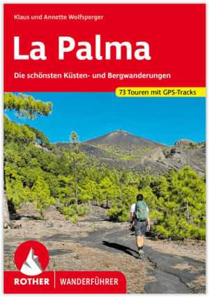 Wandelgids La Palma Canarischen Inseln - Rother