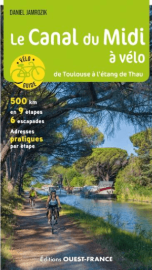 Fietsgids Canal du Midi à vélo - Ed. Ouest-France