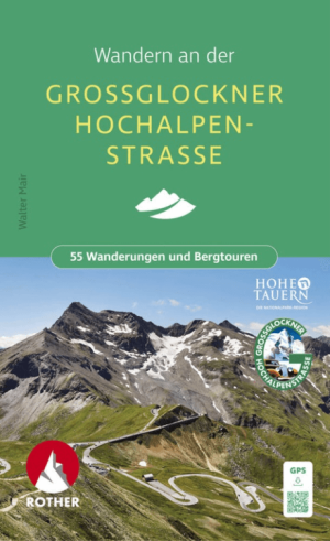 Wandelgids Grossglockner Hochalpenstrasse - Rother