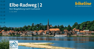 Fietsgids Elbe Radweg DEEL 2 Magdeburg nach Cuxhaven