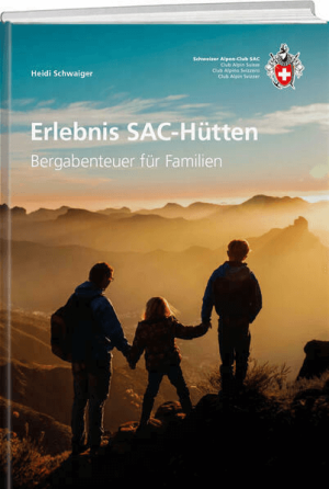 Wandelgids Erlebnis SAC-Hütten - SAC