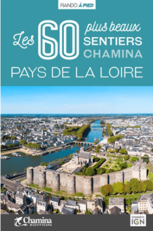 Wandelgids Loire 60 plus beaux sentiers - Chamina