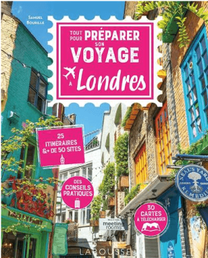 Tout pour préparer son voyage à Londres - Larousse