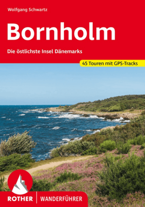 Wandelgids Bornholm der östlichsten Insel Dänemarks - Rother