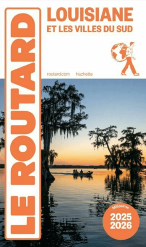Guide Routard Louisiane 2026 - Le Routard