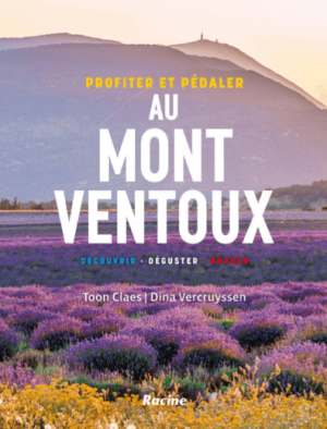 Profiter et pédaler au Mont Ventoux - Racine