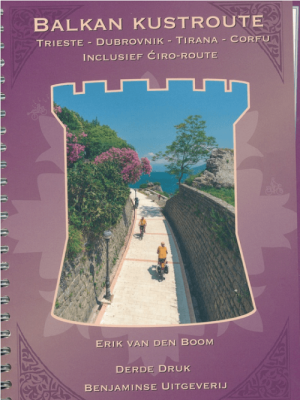 Fietsgids Balkan kust route - Paul Benjaminse