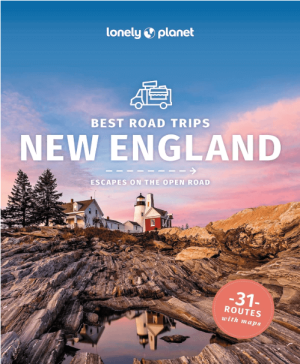 Reisgids (Autogids) Best Road Trips New England - Lonely Planet