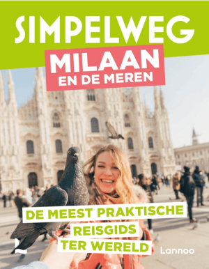 Reisgids Simpelweg Milaan & de Meren - Uitgeverij Lannoo