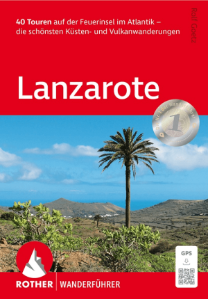 Wandelgids Lanzarote - Rother Bergverlag
