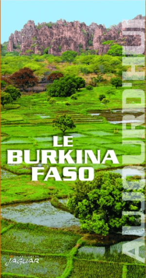 Reisgids Aujourd'hui Burkina Faso - Editions Jaguar