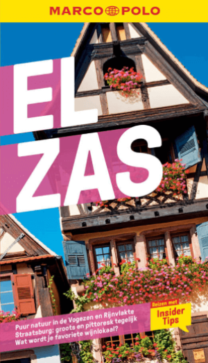 Reisgids Elzas Grand Est Frankrijk - Marco Polo