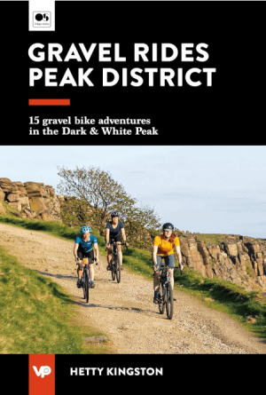 Mountainbikegids Gravel Rides Peak District - Vertebrate Publ.