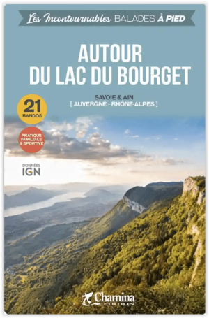 Wandelgids Bourget à pied autour du lac du Savoie & Ain - Chamina