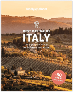 Wandelgids Best Day Walks Italy - Lonely Planet Publications