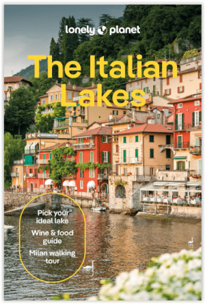 Reisgids The Italian lakes - Lonely Planet