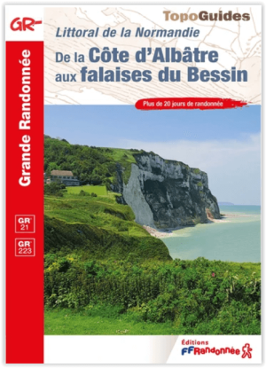 Wandelgids 0204 De la côte d'Albâtre aux falaises du Bessin - FFR