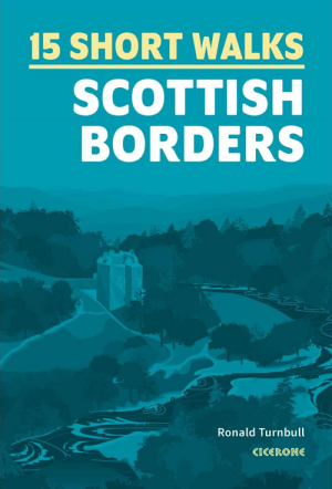 Wandelgids Scottish Borders, 15 Short Walks - Cicerone 