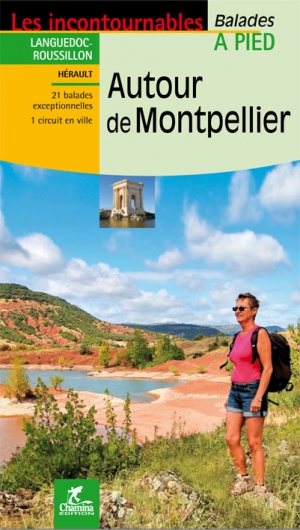 Wandelgids Autour de Montpellier à pied - Ed. Chamina
