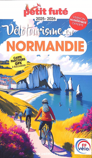 Fietsgids Vélotourisme en Normandie 2025-2026 - Petit Futé