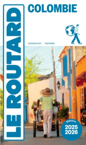 Guide Routard Colombie 2026 - Le Routard