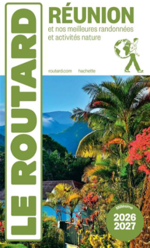 Guide Routard La Réunion 2026 - Le Routard
