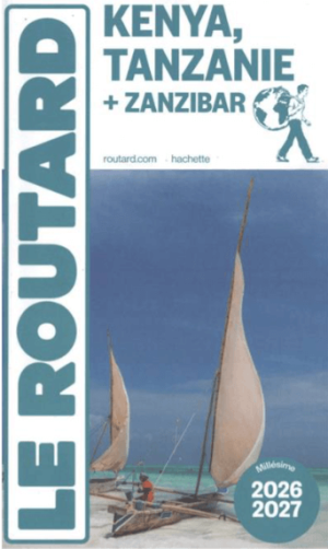 Guide Routard Kenya,Tanzanie & Zanzibar 2026-27 - Le Routard