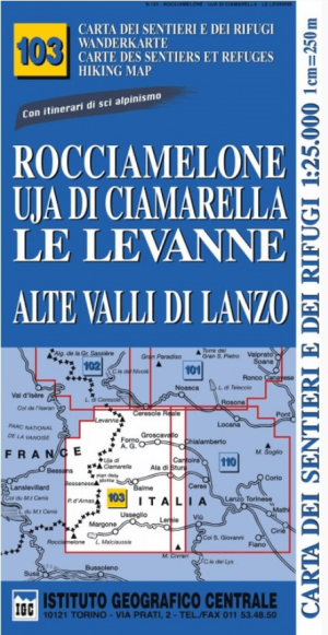 Wandelkaart 103 Rocciamelone, Uja di Ciamarella, Le Levanne - IGC