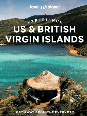 Reisgids Experience Guide Virgin Islands, Caribian- Lonely Planet