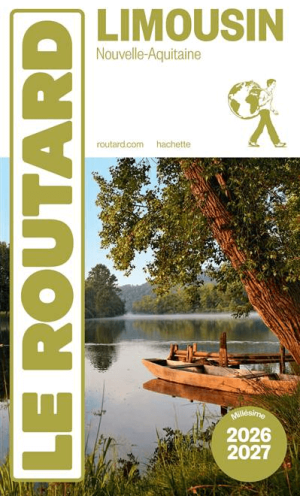 Guide Routard Limousin 2026-27 - Le Routard