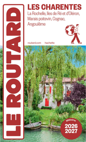 Guide Charentes France 2026-27 - Le Routard