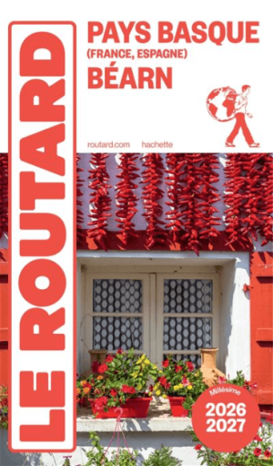 Guide Pays Basque, Béarn: France & Espagne 2026-27 - Le Routard