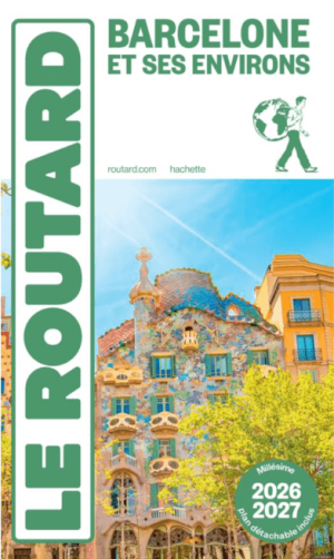 Guide Barcelone et son littoral 2026-27 - Le Routard
