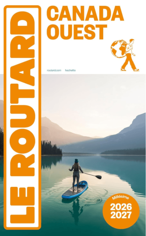 Guide Canada Ouest 2026-2027 - Le Routard
