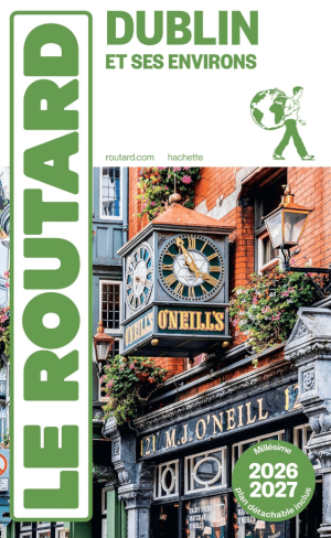 Guide Routard Dublin & environs 2026-27 - Le Routard