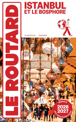 Guide Istanbul et Le Bospohore 2026-27 - Le Routard