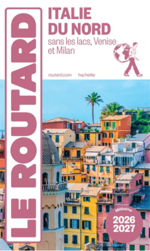 Reisgids Italie du Nord 2026 - Le Routard
