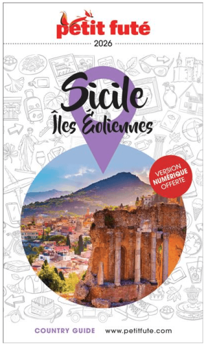 Reisgids Country Guide Sicile & Iles Eoliennes 2026 - Petit Futé