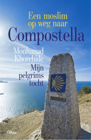 Bedevaartgids Een moslim op weg naar Compostella - Otheo Books