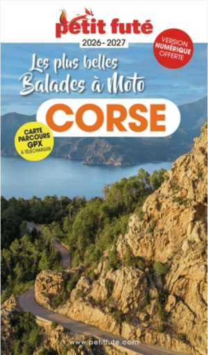 Guide de voyage Corse à moto 2026-2027 - Petit Futé