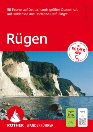 Wanderführer Rügen, mit Hiddensee & Fischland-Darss-Zingst