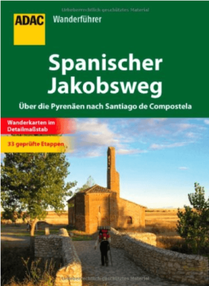 Wanderführer Spanischer Jakobsweg - ADAC 