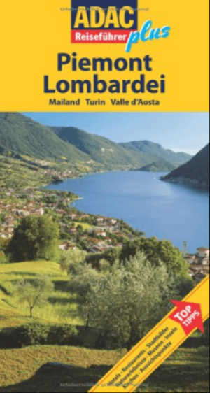 ADAC Reiseführer Plus Piemont & Lombardei - ADAC