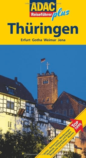 ADAC Reiseführer plus Thüringen - ADAC
