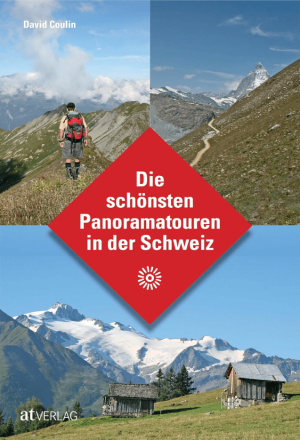 Wandelgids Schönsten Panoramatouren in der Schweiz - AT Verlag