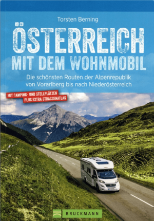 Campergids Österreich mit dem Wohnmobil - Bruckman Verlag