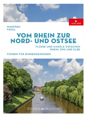 Vaargids Vom Rhein zur Nord- und Ostsee - Ed. Maritim