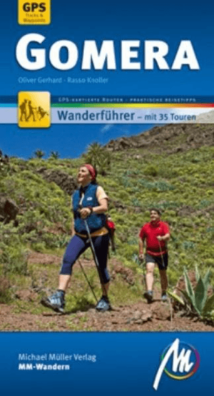 Wandelgids La Gomera (Canarisches insel) - Michael Müller Verlag