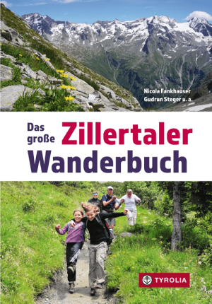 Wandelgids Das große Zillertaler Wanderbuch - Tyrolia Verlag